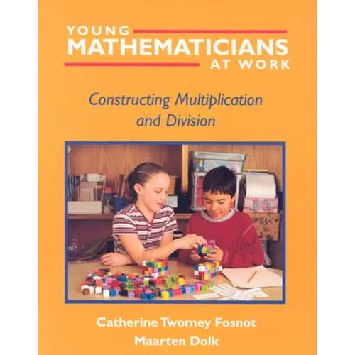 Young Mathematicians at Work: Constructing Multiplication and Division - Paperback