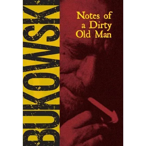 Notes of a Dirty Old Man - Paperback