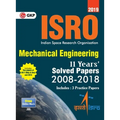 ISRO 2019 Mechanical Engineering - Previous Years' Solved Papers (2008-2018) - Paperback