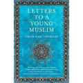 Letters to a Young Muslim - Paperback