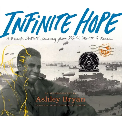 Infinite Hope: A Black Artist's Journey from World War II to Peace - Hardcover