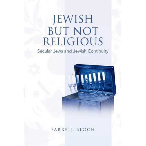 Jewish but Not Religious: Secular Jews and Jewish Continuity - Paperback