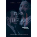 Race and Justice: Rodney King and O. J. Simpson in a House Divided - Paperback