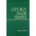 Liturgy Made Simple - Paperback