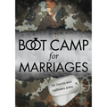 Boot Camp for Marriages - Paperback