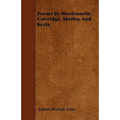 Poems By Wordsworth, Coleridge, Shelley, And Keats - Paperback