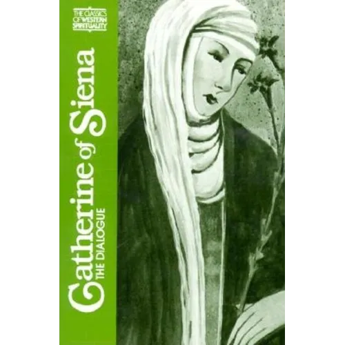Catherine of Siena: The Dialogue - Paperback