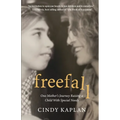 Freefall: One Mother's Journey Raising a Child With Special Needs - Paperback