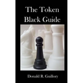 The Token Black Guide: Navigations Through Race in America - Paperback