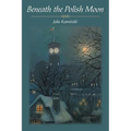 Beneath the Polish Moon - Paperback