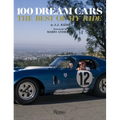 100 Dream Cars: The Best of My Ride - Hardcover