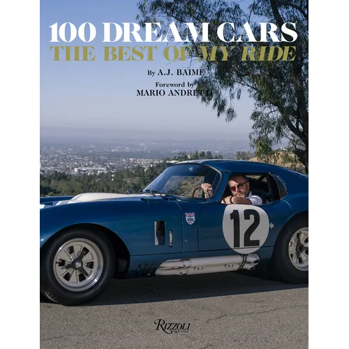 100 Dream Cars: The Best of My Ride - Hardcover