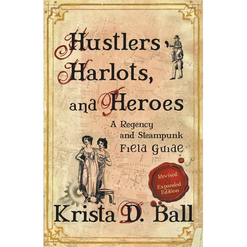 Hustlers, Harlots, and Heroes - Paperback