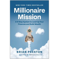 Millionaire Mission: A 9-Step System to Level Up Your Finances and Build Wealth - Hardcover