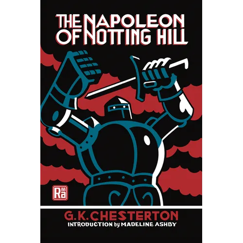 The Napoleon of Notting Hill - Paperback