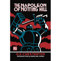 The Napoleon of Notting Hill - Paperback