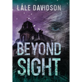 Beyond Sight - Hardcover