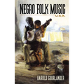 Negro Folk Music U.S.A. - Paperback