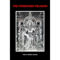The Forbidden Religion - Paperback