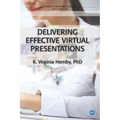 Delivering Effective Virtual Presentations - Paperback
