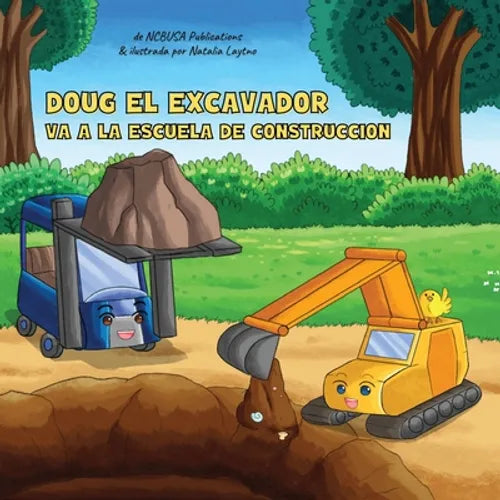 Doug El Excavador Va a la Escuela de Construcción: Un Divertido Libro Ilustrado para Niños de 2 a 5 Años - Paperback