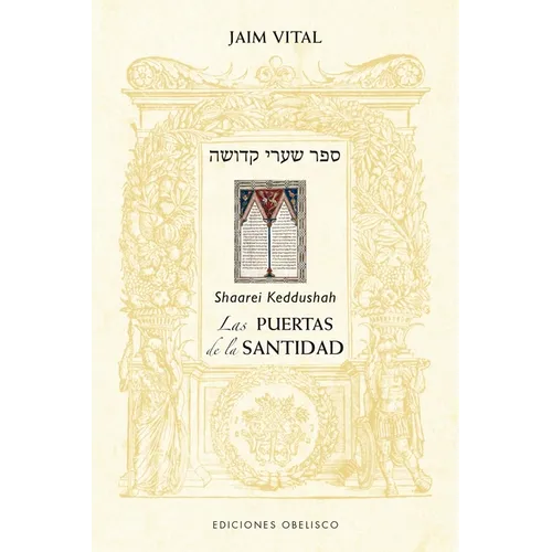 Puertas de la Santidad (Sharei Kedusha), Las - Paperback