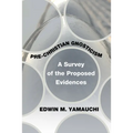 Pre-Christian Gnosticism - Paperback