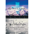 Poor Man's Fight: The Odyssey of a World War II Bomber Crew - Paperback