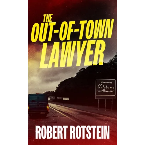 The Out-Of-Town Lawyer - Hardcover