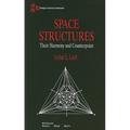 Space Structures: Their Harmony and Counterpoint - Hardcover