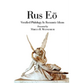 Rus EO: Versified Philology in the Romantic Idiom - Paperback