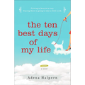 The Ten Best Days of My Life - Paperback