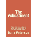 The Adjustment - Paperback