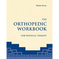 The Orthopedic Workbook for Physical Therapy: . - Paperback