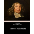 Letters of Samuel Rutherford - Paperback