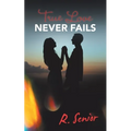 True Love Never Fails - Paperback