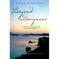 Beyond Derrynane: A Novel of Eighteenth Century Europe - Paperback