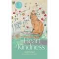 The Heart of Kindness - Hardcover