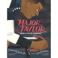 Major Taylor: World Cycling Champion - Hardcover