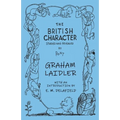 The British Character - Studied and Revealed - Paperback