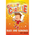 Cheeky Charlie: Bugs and Bananas - Paperback