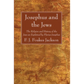 Josephus and the Jews - Hardcover