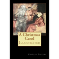 A Christmas Carol: Illustrated - Paperback