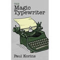 The Magic Typewriter - Paperback