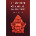 A Sanskrit Grammar for Beginners - Paperback