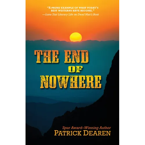 The End of Nowhere - Library Binding