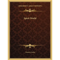 Spirit World - Hardcover