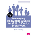 Developing Knowledge and Skills for Child and Family Social Work - Paperback