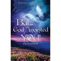 But... God Anointed You! - Paperback