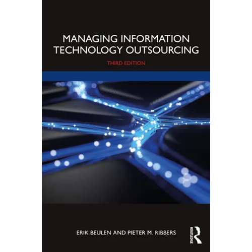 Managing Information Technology Outsourcing - Paperback